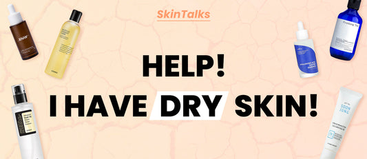 Help! I have dry skin!